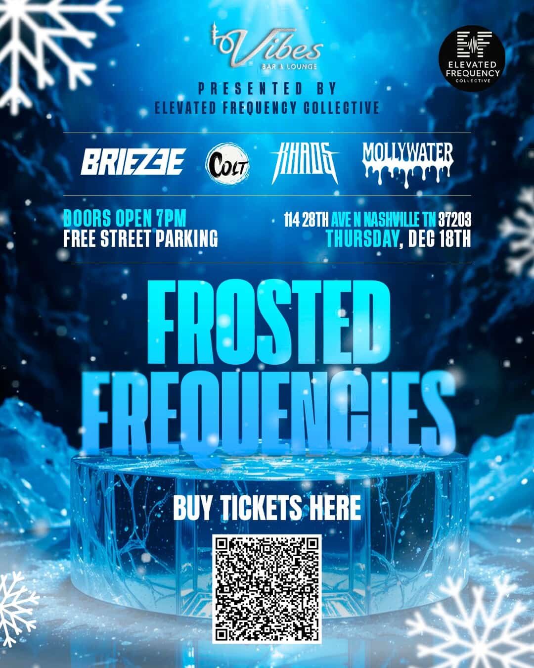 FROSTED FREQUENCIES at Vibes Bar & Lounge