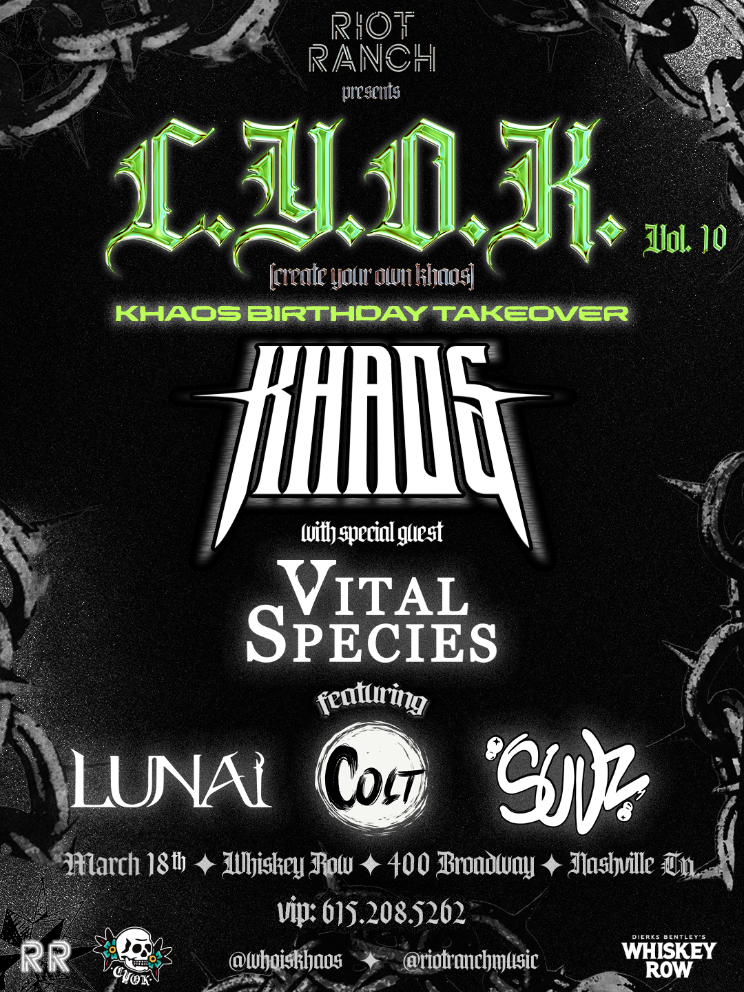 RR x C.Y.O.K. Vol 10 (KHAOS BIRTHDAY TAKEOVER) at Whiskey Row - Mar 18, 2026