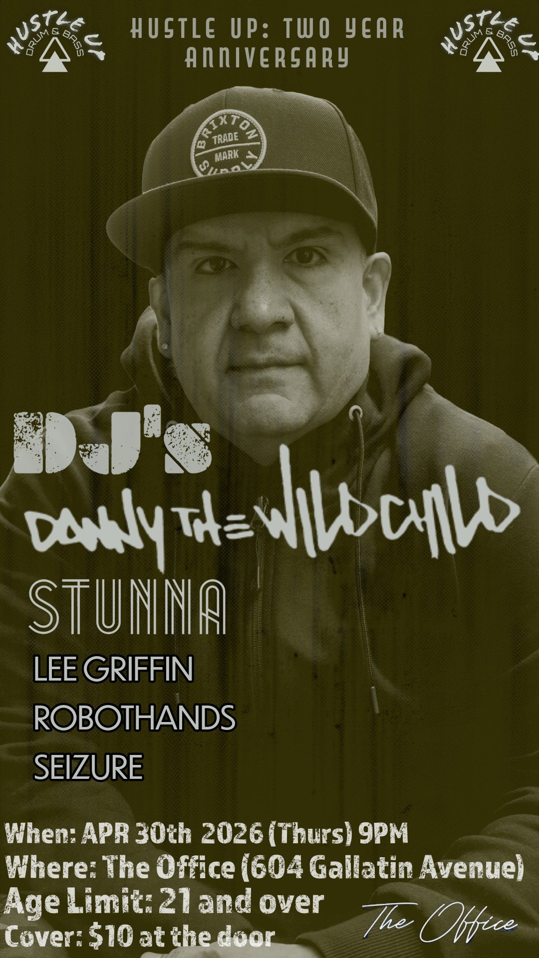 Hustle Up DnB: 2 Year Anniversary at The Office Nashville - Apr 30, 2026