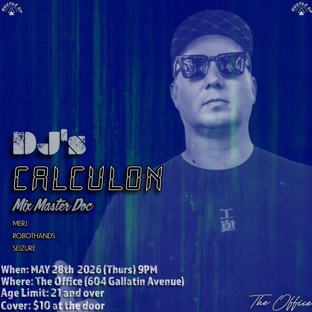 Hustle Up DnB: Calculon event poster