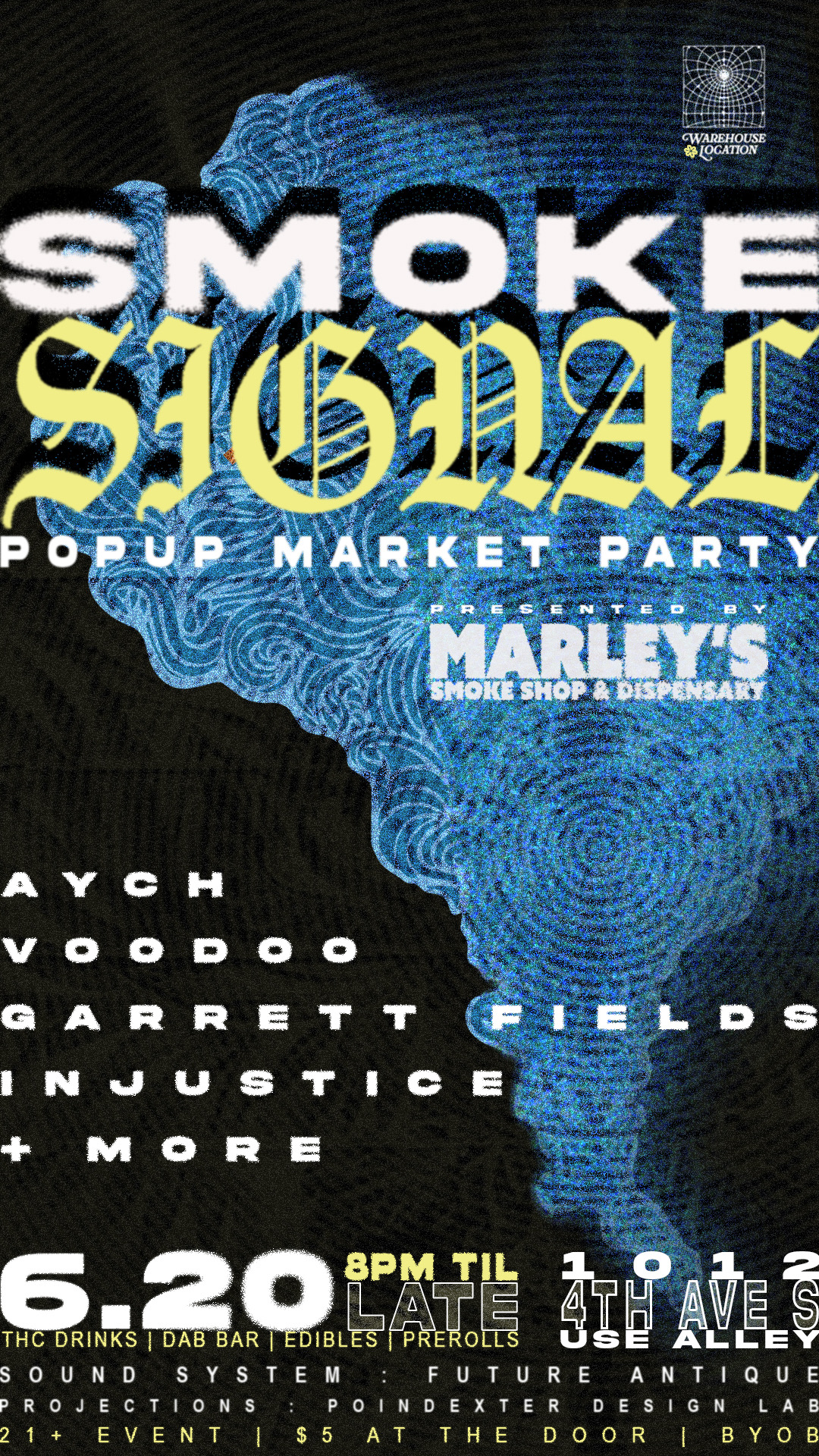 Smoke Signal event poster