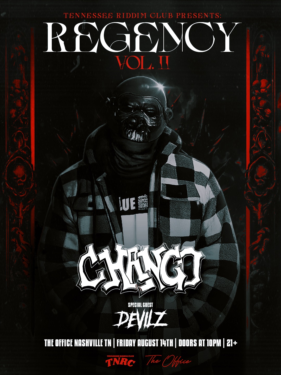 Regency Vol. II - Chango ft. Devilz event poster