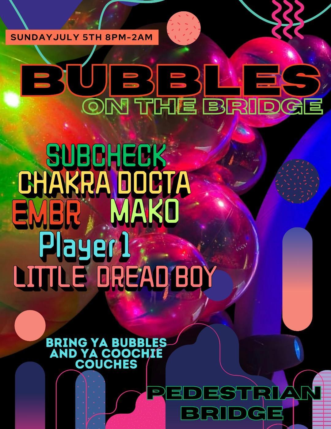 Bubbles in the bridge. event poster