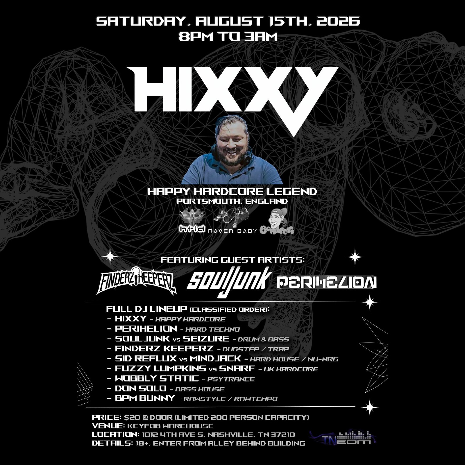 TN EDM Presents Hixxy event poster