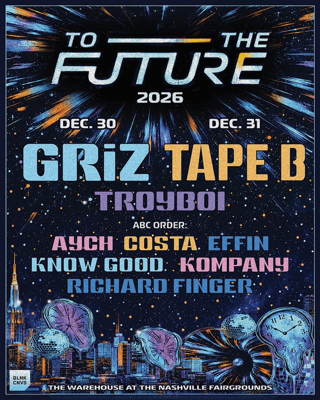 To The Future NYE event poster