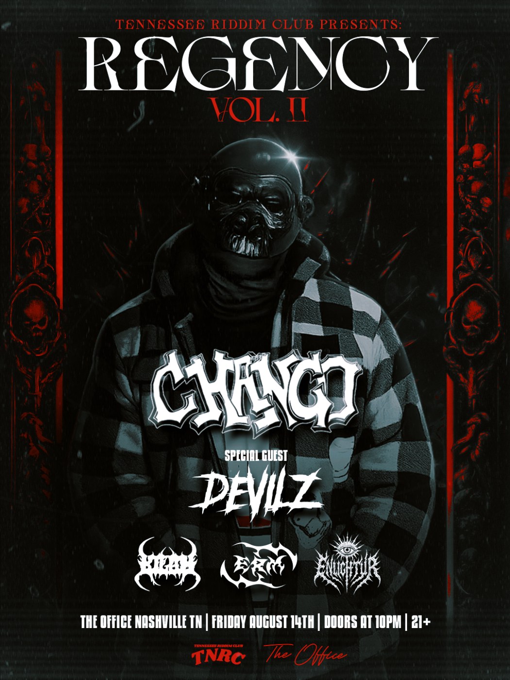 Regency Vol. II - Chango ft. Devilz event poster