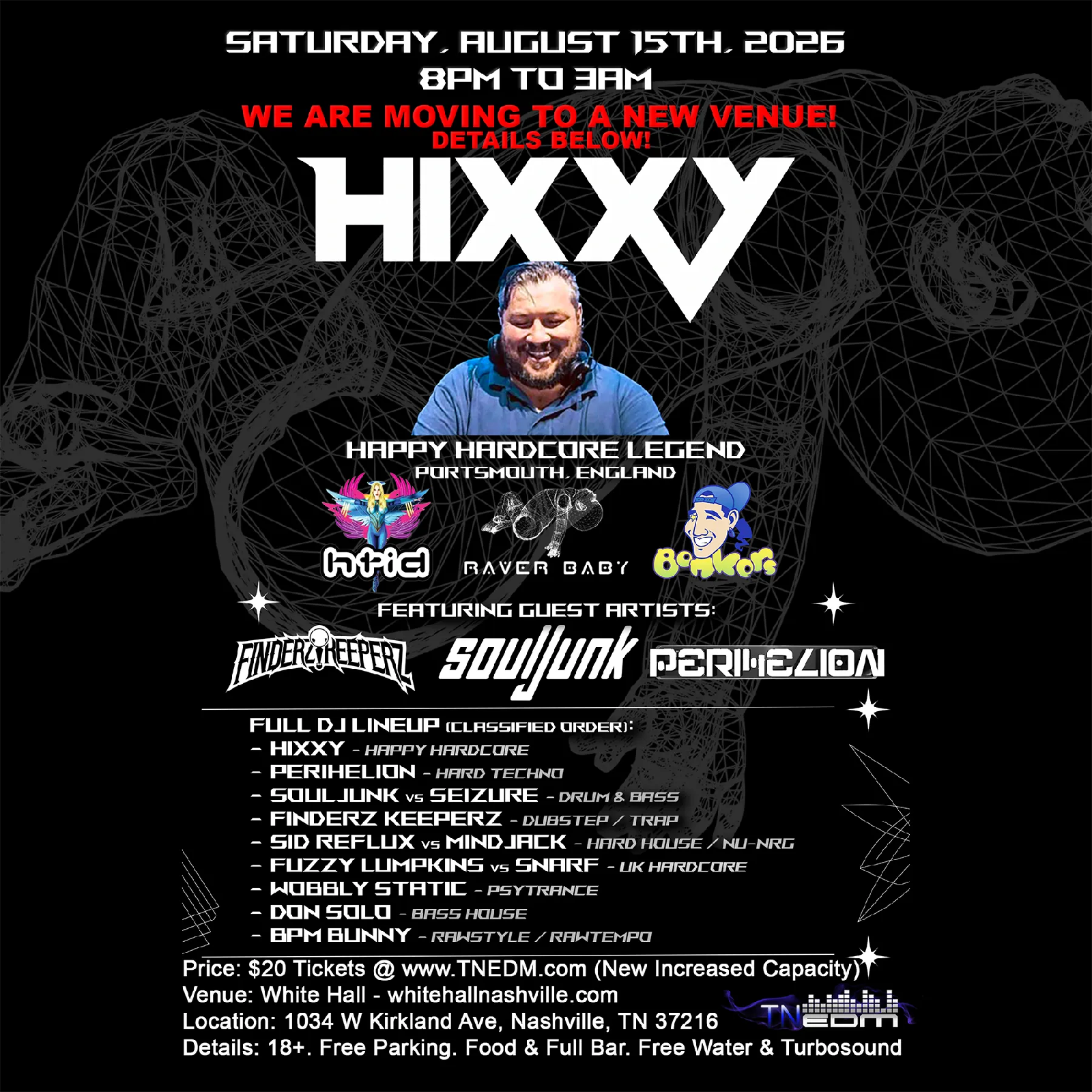 TN EDM Presents: Hixxy! The Reunion. event poster