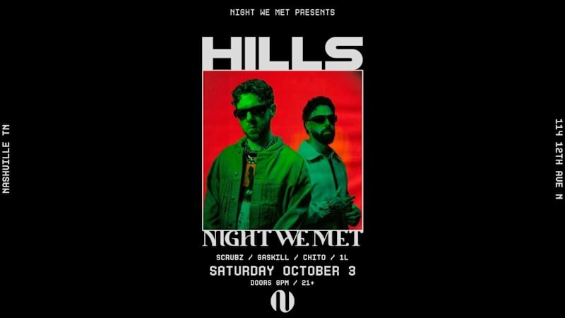 Hills, Scrubz, Gaskill, Chito and 1L event poster