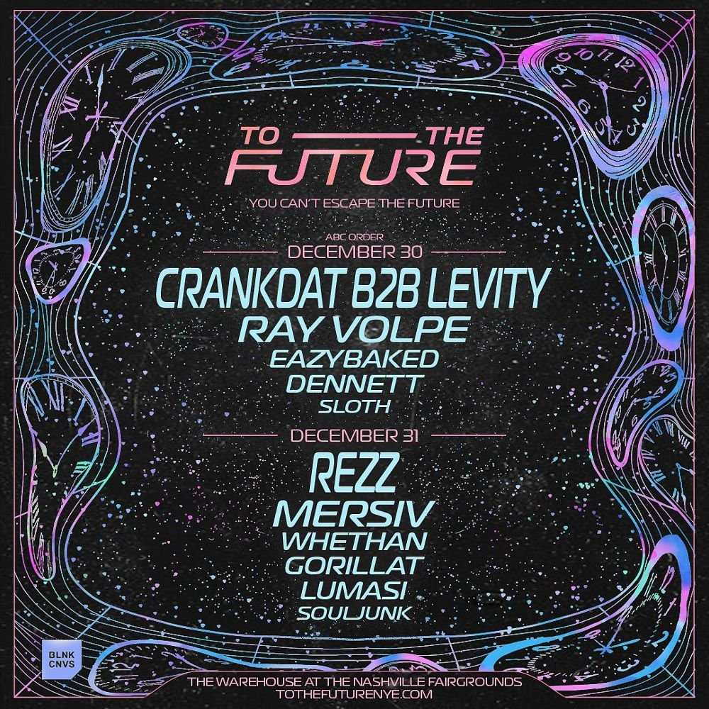 To The Future NYE