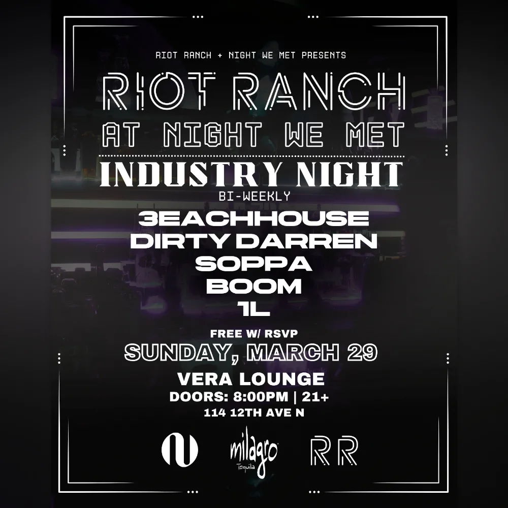 Riot Ranch - Industry Night