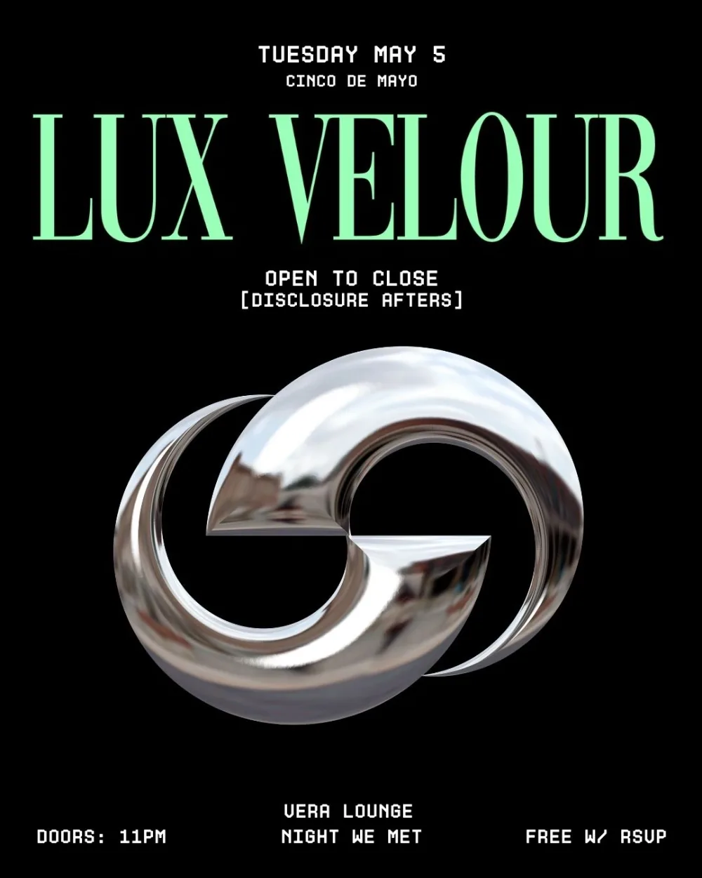 Lux Velour [Open to Close] event poster