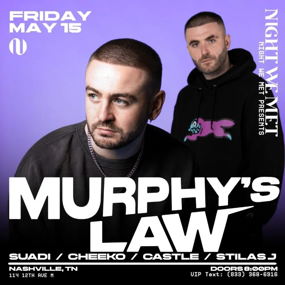 Murphy's Law, Suadi, Cheeko +2 more event poster