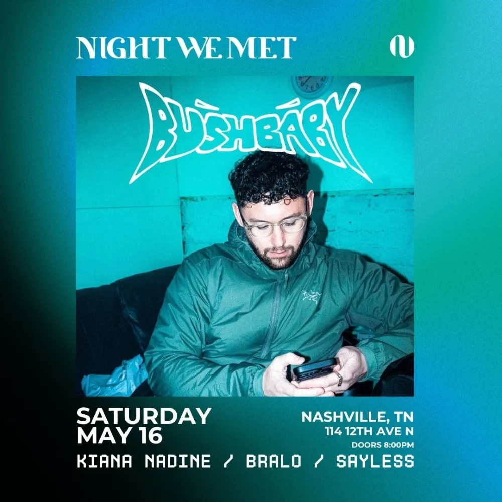 Bushbaby, Kiana Nadine, Bralo +1 more event poster